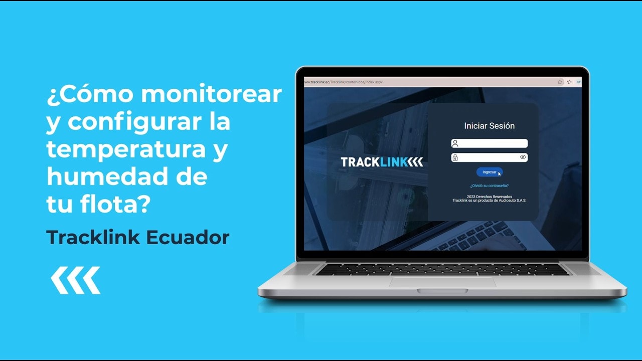¿Cómo monitorear y configurar la temperatura y humedad de tu flota? | Tracklink Ecuador